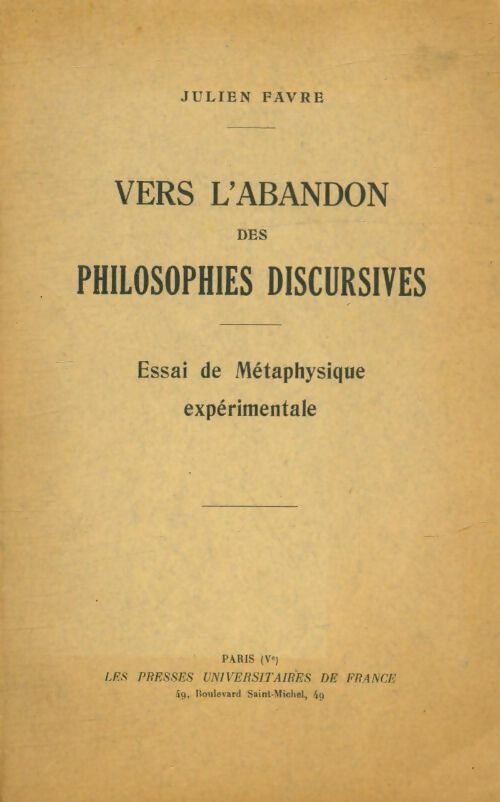 Livrenpoche : Vers l'abandon des philosophies discursives - Julien Favre - Livre
