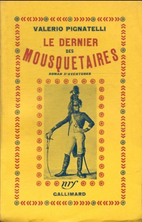 Livrenpoche : Le dernier des mousquetaires - Valerio Pignatelli - Livre
