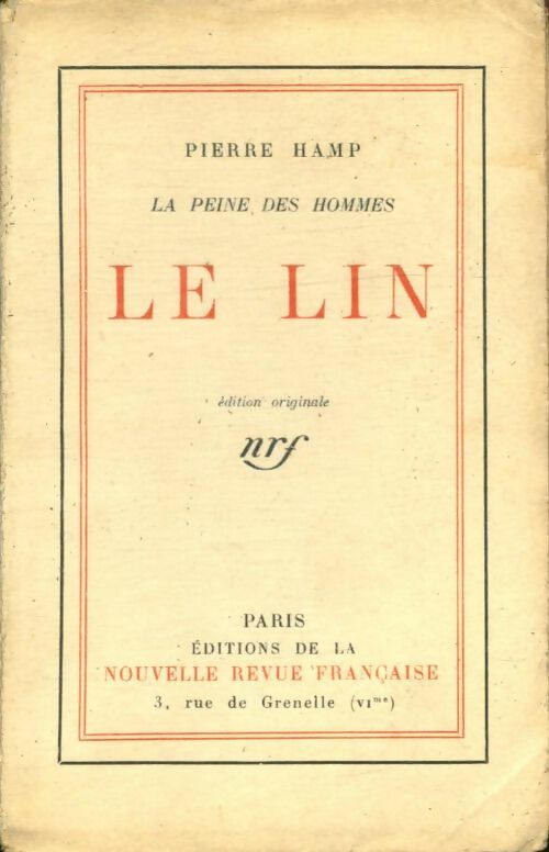 Livrenpoche : La peine des hommes : Le lin - Pierre Hamp - Livre