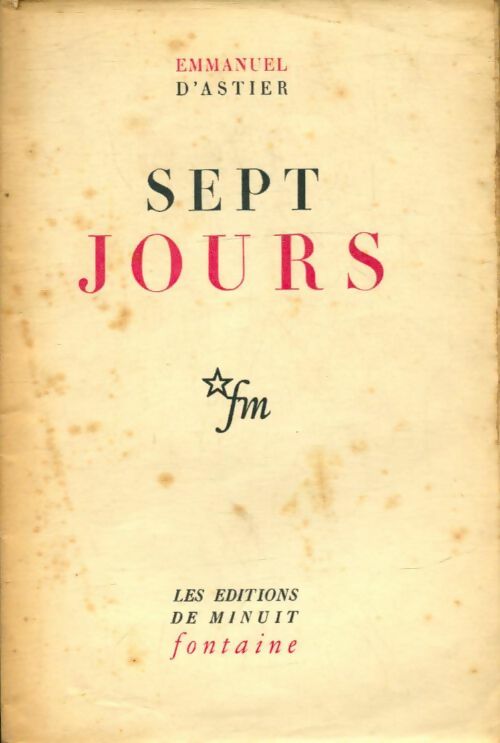 Livrenpoche : Sept jours - Emmanuel D'Astier - Livre