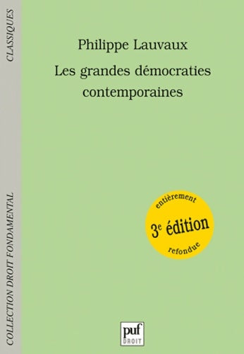 Livrenpoche : Les grandes démocraties contemporaines - Philippe Lauvaux - Livre