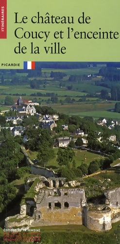 Livrenpoche : Le château de coucy - Christian Corvisier - Livre