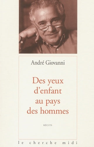 Livrenpoche : Des yeux d'enfants au pays des hommes - André Giovanni - Livre
