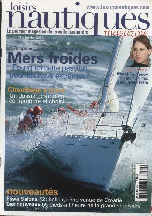 Livrenpoche : Loisirs nautiques n°434 : Mers froides, pourquoi cette passions pour les navs extrêmes ? - Collectif - Livre