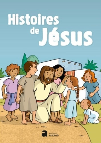 Livrenpoche : Histoires de Jésus - Averbode Editions - Livre