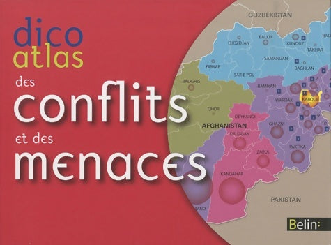 Livrenpoche : Dico-atlas des conflits et des menaces - Eric Denécé - Livre