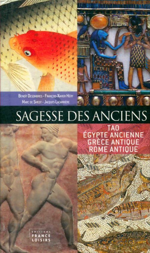 Livrenpoche : Sagesse des anciens - Benoît Desombres - Livre