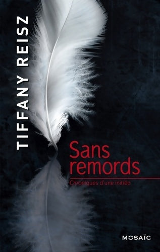 Livrenpoche : Sans remords - Tiffany Reisz - Livre