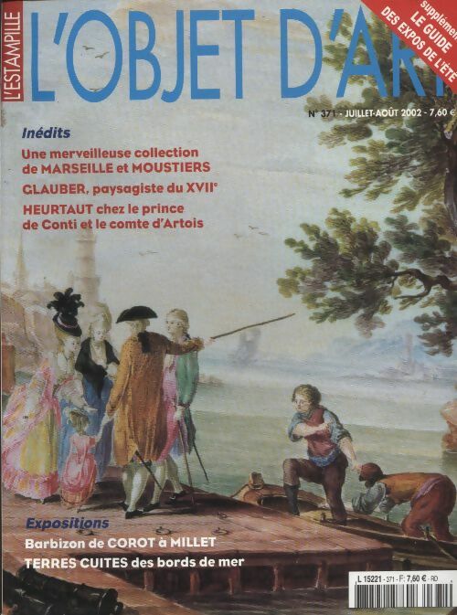 Livrenpoche : L'Objet d'art l'estampille n°371 : Une merveilleuse collection de Marseille et Moustiers - Collectif - Livre