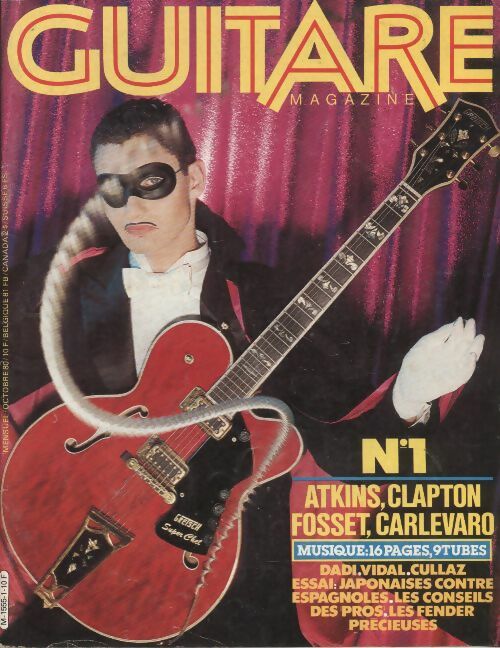 Livrenpoche : Guitare magazine n°1 : Atkins, Clapton, Fosset, Carlevaro - Collectif - Livre