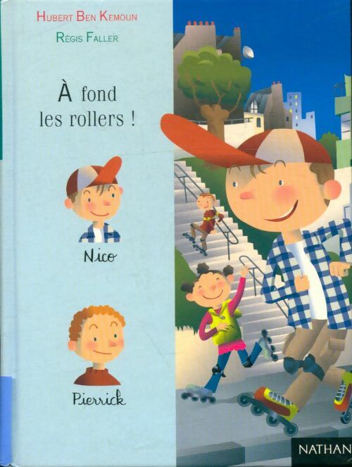 Livrenpoche : A fond les rollers ! - Hubert Ben Kemoun - Livre