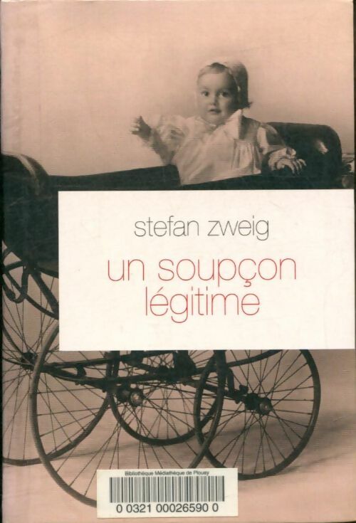 Livrenpoche : Un soupçon légitime - Stefan Zweig - Livre