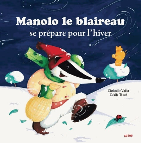 Livrenpoche : Manolo le blaireau - Christelle Vallat - Livre