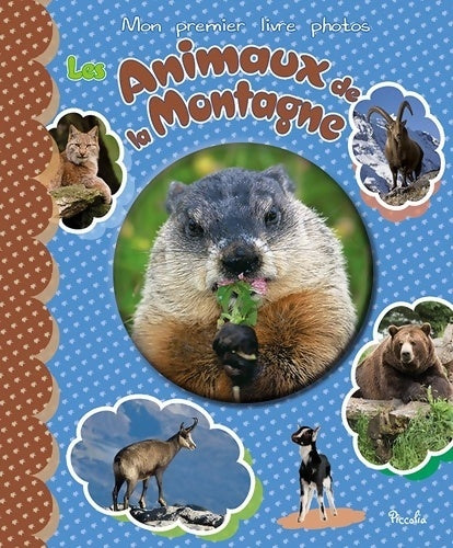 Livrenpoche : Les animaux de la montagne - Collectif - Livre