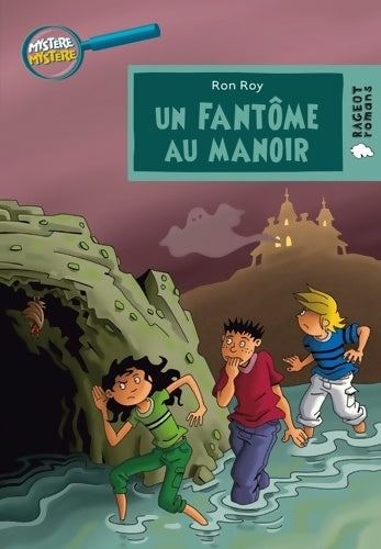 Livrenpoche : Un fantôme au manoir - Ron Roy - Livre