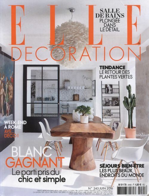 Livrenpoche : Elle décoration n°245 : Blanc gagnat, le parti pris du chic et simple - Collectif - Livre