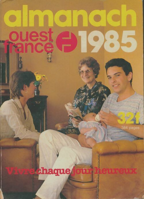 Livrenpoche : Almanach Ouest France 1985 - Collectif - Livre