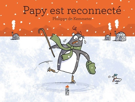Livrenpoche : Papy est reconnecté - Philippe De Kemmeter - Livre