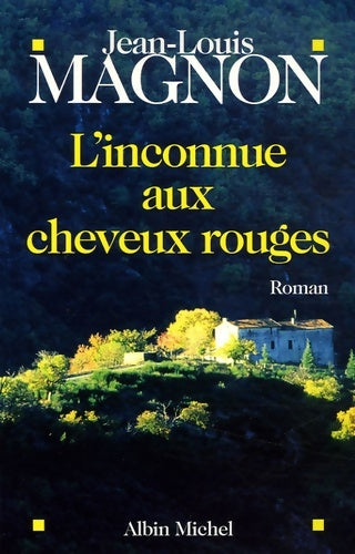 Livrenpoche : L'inconnue aux cheveux rouges - Jean-Louis Magnon - Livre