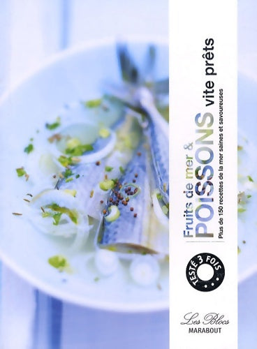 Livrenpoche : Poissons et fruits de mer vite prêts - Constance De Mascureau - Livre