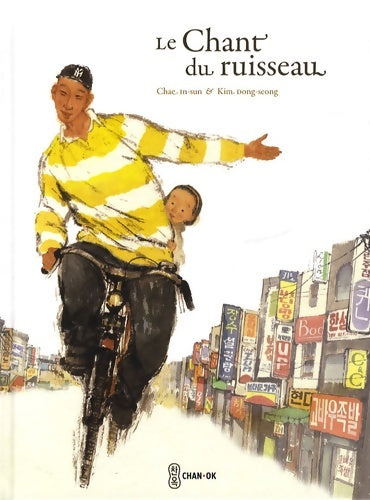 Livrenpoche : Le chant du ruisseau - dong-seong kim In-sun - Livre