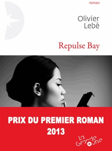 Livrenpoche : Repulse Bay - Olivier Lebé - Livre
