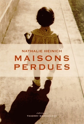 Livrenpoche : Maisons perdues - Nathalie Heinich - Livre