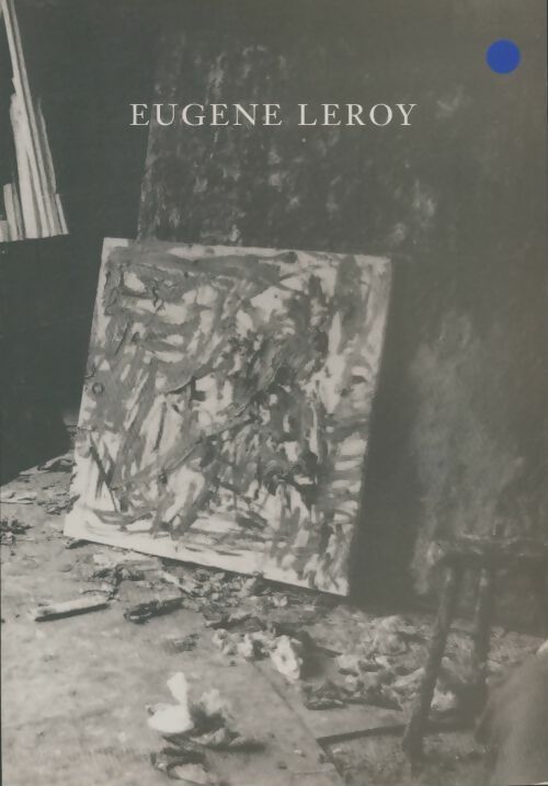Eugène Leroy - Collectif - Livre