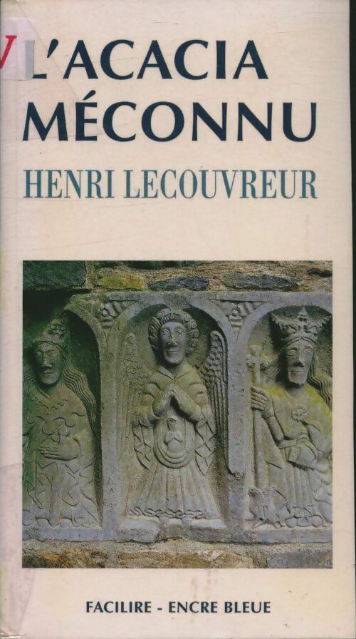 Livrenpoche : L'acacia méconnu - Lecouvreur - Livre