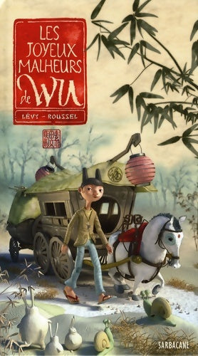 Livrenpoche : Les joyeux malheurs de Wu - Didier Lévy - Livre