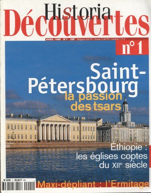 Livrenpoche : Historia Découvertes n°1 : Saint-Pétersbourg la passion des tsars - Collectif - Livre