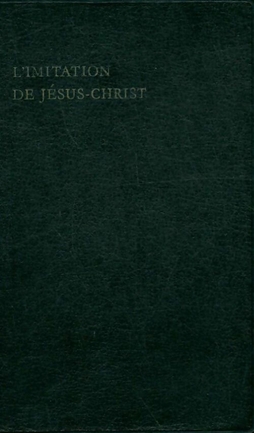 Livrenpoche : L'imitation de Jésus-Christ - Marcel Nicolas; Michelet - Livre