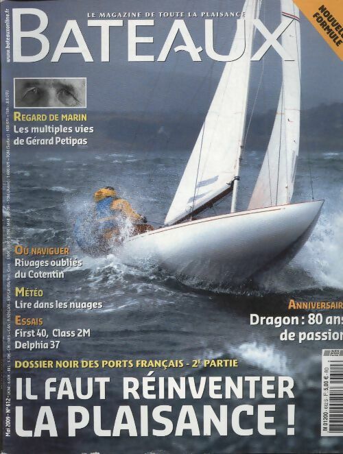 Livrenpoche : Bateaux n°612 : Il faut réinventer la plaisance ! - Collectif - Livre