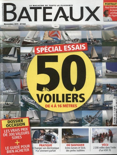 Livrenpoche : Bateaux n°642 : Spécial essais, 50 voiliers de 4 à 16 mètres - Collectif - Livre