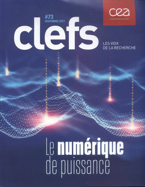 Livrenpoche : Clefs n°73 : Le numérique de puissance - Collectif - Livre