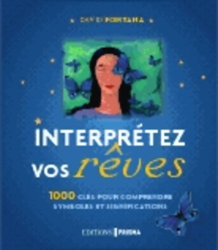 Livrenpoche : Interprétez vos rêves - David Fontana - Livre