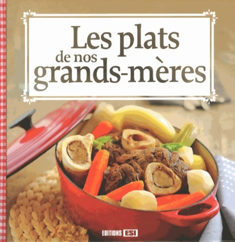 Livrenpoche : Les plats de nos grands-mères - Sylvie Aït-Ali - Livre
