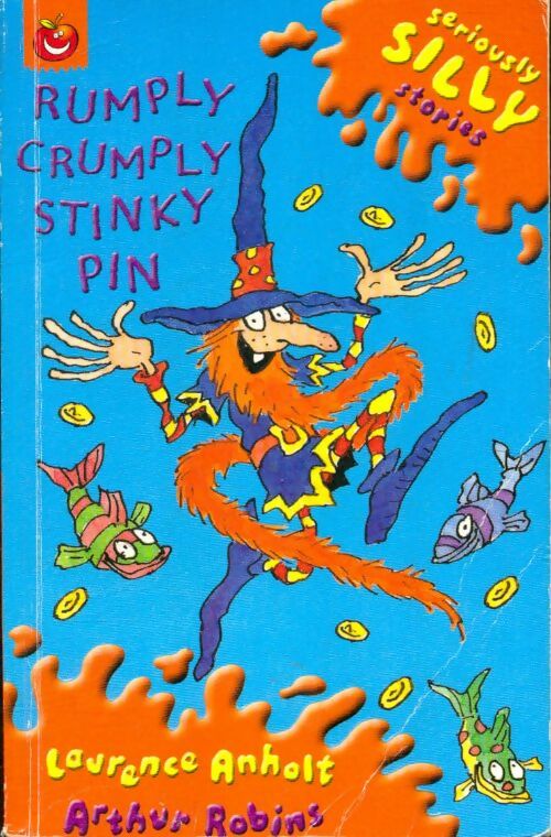 Livrenpoche : Rumply crumply stinky pin - Laurence Anholt - Livre
