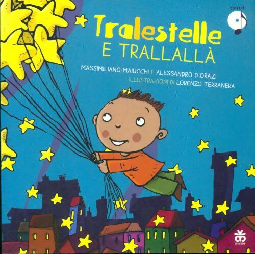 Livrenpoche : Tralestelle e trallallà - Massimiliano Maiucchi - Livre
