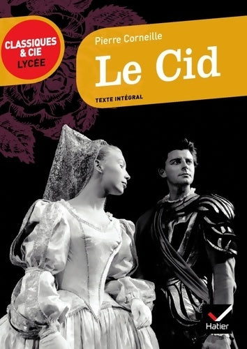 Livrenpoche : Le Cid - Pierre Corneille - Livre