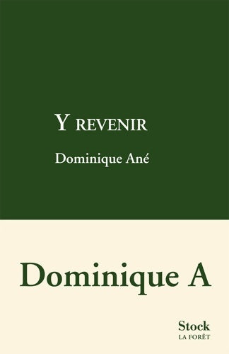 Livrenpoche : Y revenir - Dominique Ané - Livre