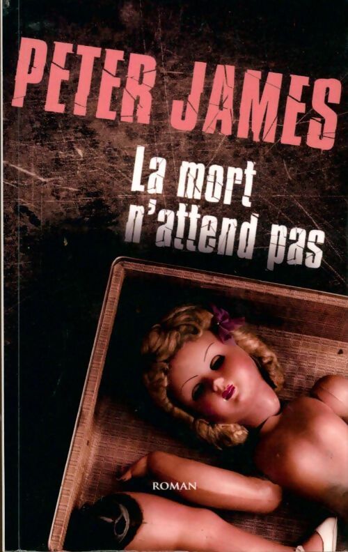 Livrenpoche : La mort n'attend pas - Peter James - Livre