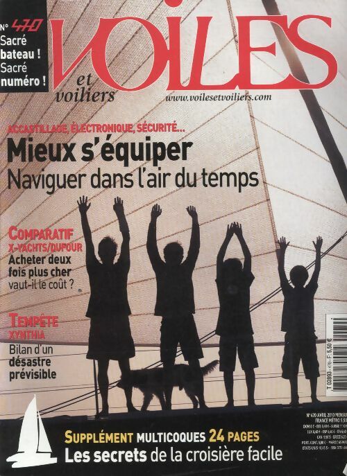 Livrenpoche : Voiles et voiliers n°470 : Mieux s'équiper, naviguer dans l'air du temps - Collectif - Livre