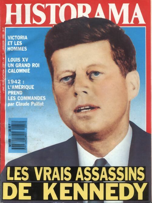 Livrenpoche : Historama (nouvelle série) n°71 : Les vrais assassins de Kennedy - Collectif - Livre