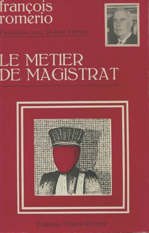 Livrenpoche : Le Métier de magistrat - François Romerio - Livre