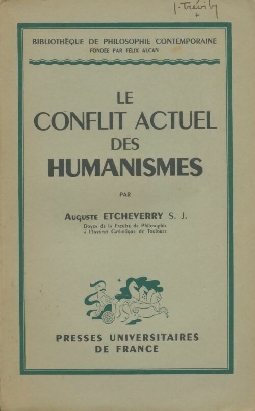 Livrenpoche : Le conflit actuel des humanismes - Auguste Etcheverry - Livre