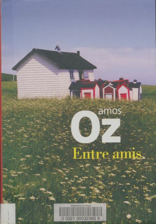 Livrenpoche : Entre amis - Amos Oz - Livre
