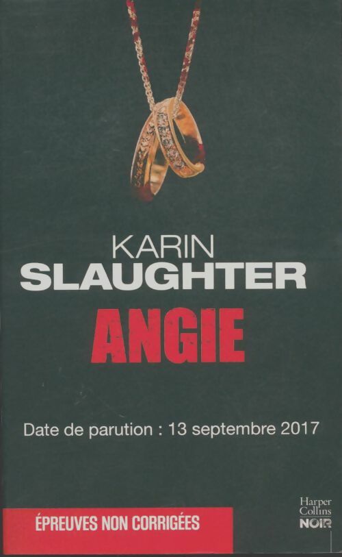 Livrenpoche : Angie : Une enquête de will trent - Karin Slaughter - Livre