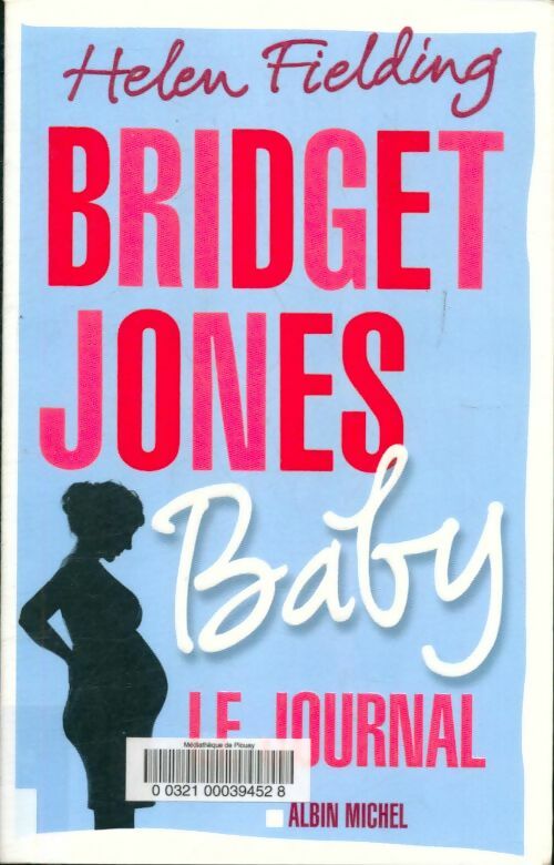 Livrenpoche : Bridget jones baby : Le journal - Helen Fielding - Livre