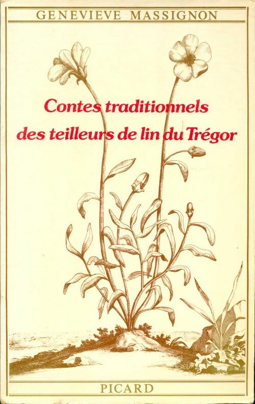 Livrenpoche : Contes traditionnels des teilleurs de lin du trégor - Geneviève Massignon - Livre